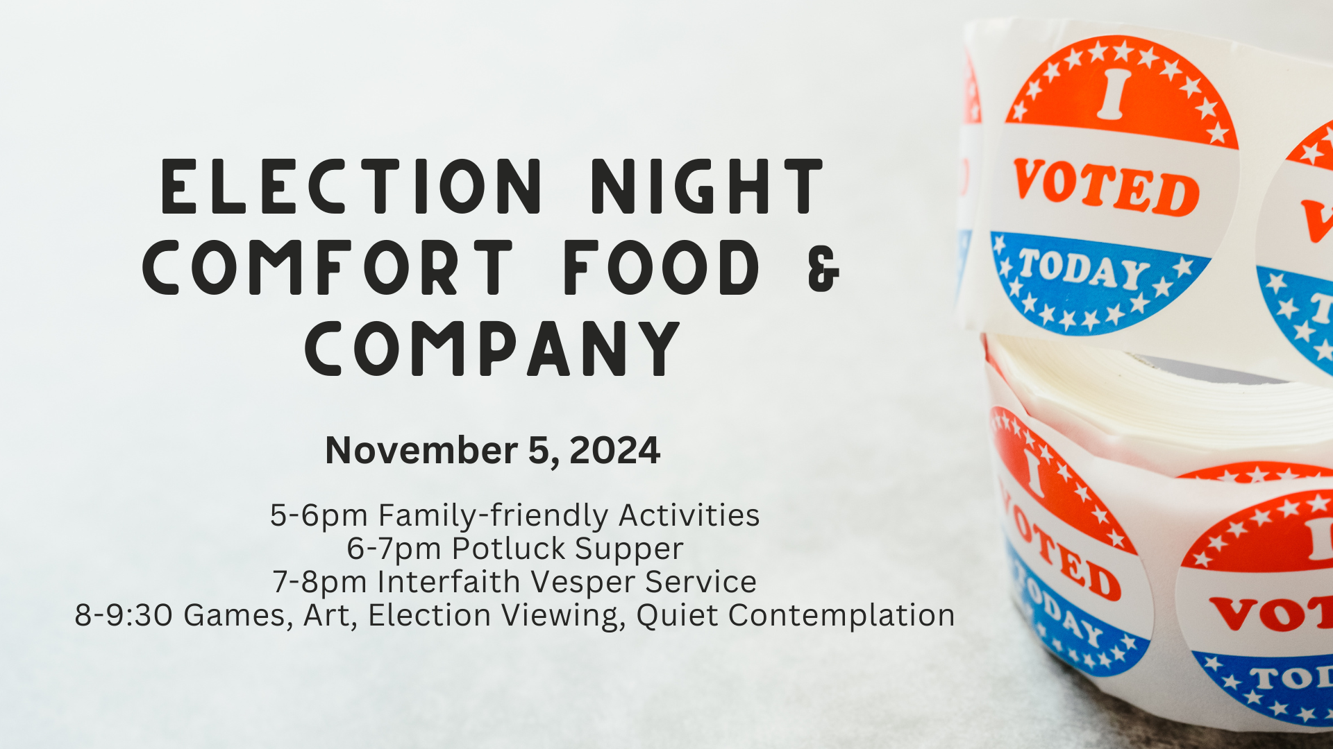 Election Night Comfort Food and Company Graphic with "I Voted" Stickers